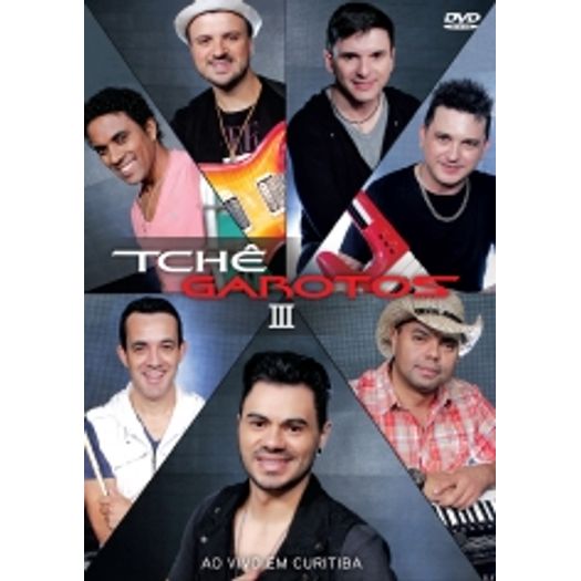 DVD Tchê Garotos - Iii ao Vivo em Curitiba - 2014