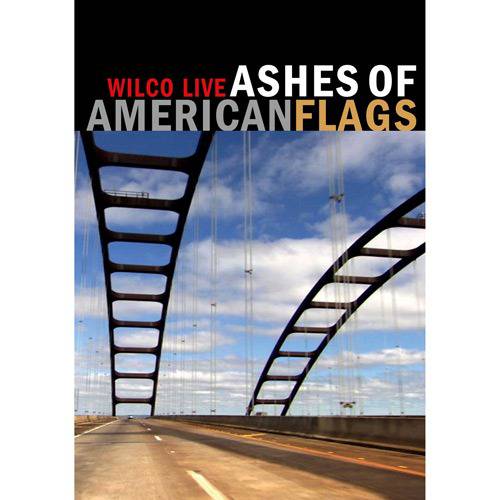 DVD Wilco - Ashes Of American Flags