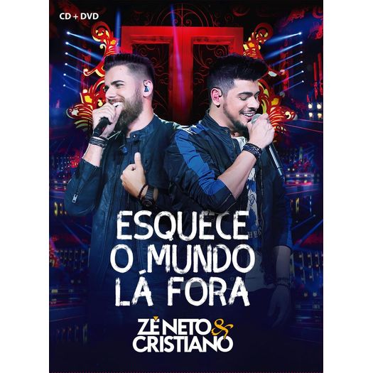 DVD Zé Neto & Cristiano - Esquece o Mundo Lá Fora (DVD + CD)