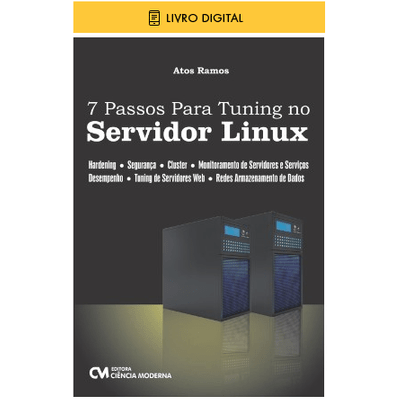 E-BOOK 7 Passos para Tuning no Servidor Linux (enviar E-mail)
