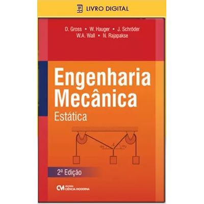 E-BOOK Engenharia Mecânica Estática - 2ª Edição (envio por E-mail)