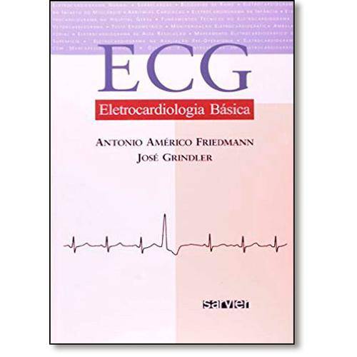 Ecg: Eletrocardiologia Básica