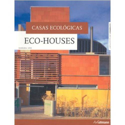Eco-houses - Casas Ecológicas
