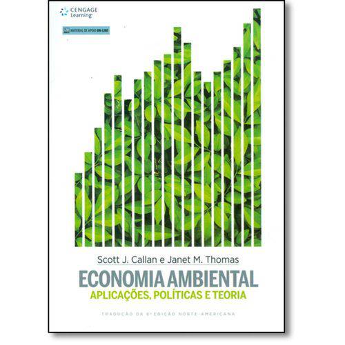 Economia Ambiental: Aplicações, Políticas e Teoria