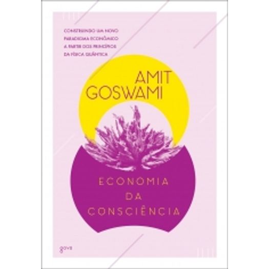 Economia da Consciencia - Goya