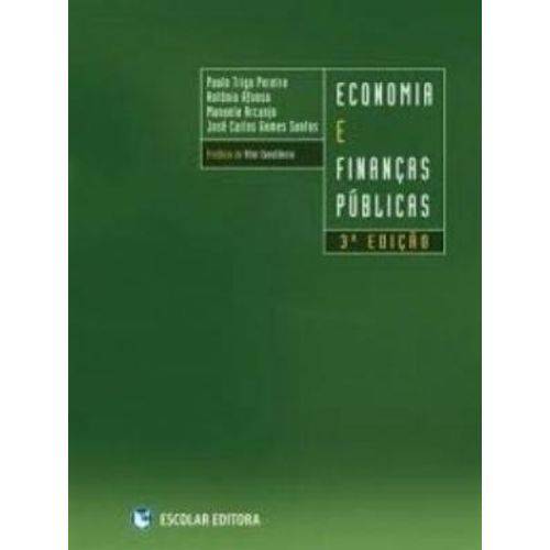 Economia e Finanças Públicas - 3ª Edição - Escolar