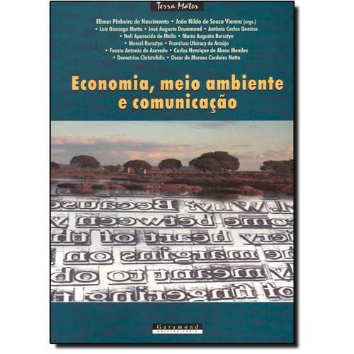 Economia, Meio Ambiente e Comunicacao
