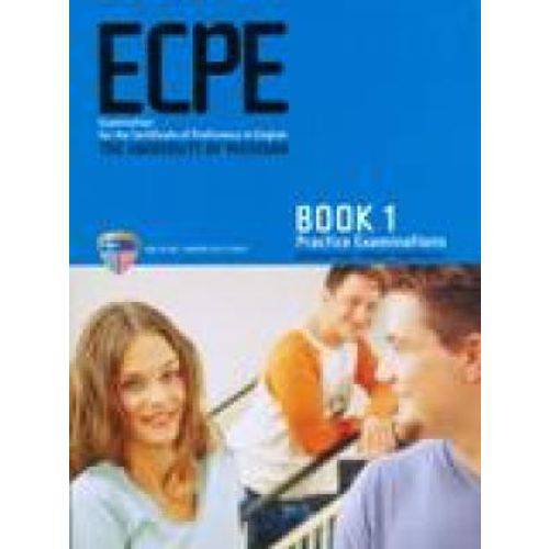 Ecpe Final: Practice Examinations - Student Book - Hellenic American Union