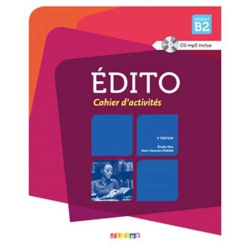 Edito B Cahier Cd - 3º Ed