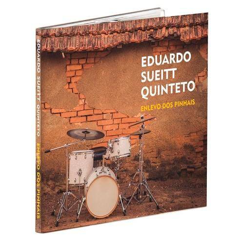 Eduardo Sueitt Quinteto - Enlevo dos Pinhais