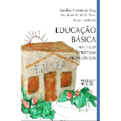 Educacao Basica - Politicas e Praticas Pedagogicas