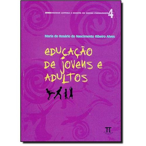 Educação de Jovens e Adultos - Vol.4