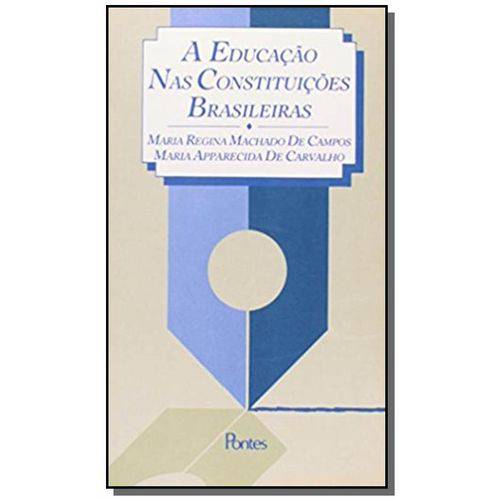 Educacao Nas Constituicoes Brasileiras, a