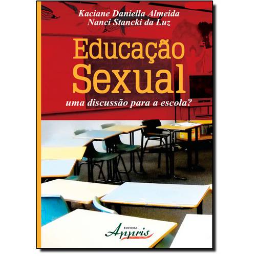 Educação Sexual: uma Discussão para a Escola?