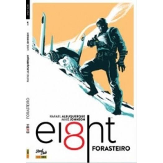 Eight - Forasteiro - Panini
