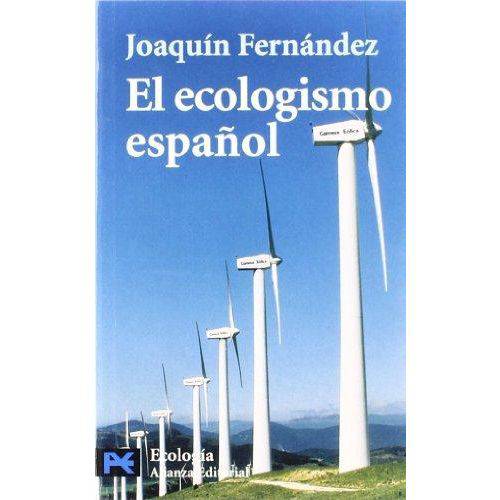 El Ecologismo Espanol