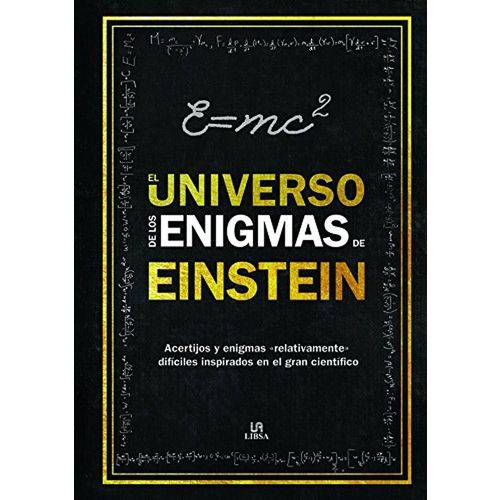 El Universo de Los Enigmas de Einstein