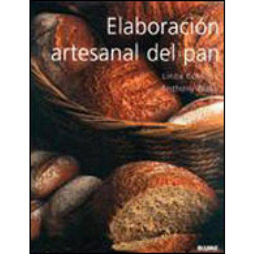 Elaboracion Artesanal Del Pan