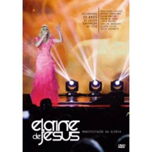 Elaine de Jesus - Manifestação da Glória DVD