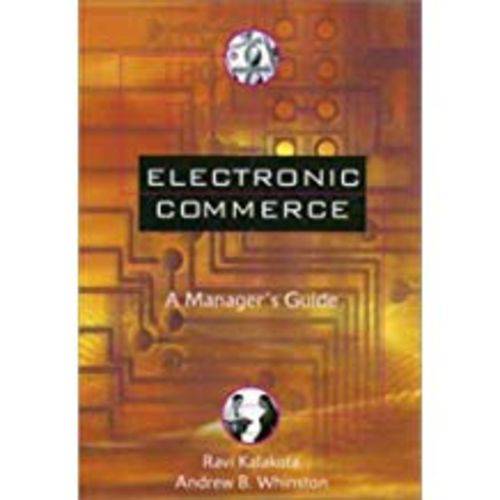 Electronic Commerce: a Manager's Guide