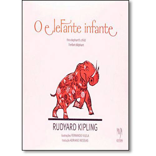 Elefante Infante, O: The Elephants Child I Enfant Elephant