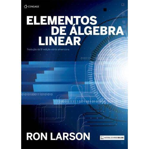 Elementos de Álgebra Linear - Tradução da 8A. Edição Norte-Americana