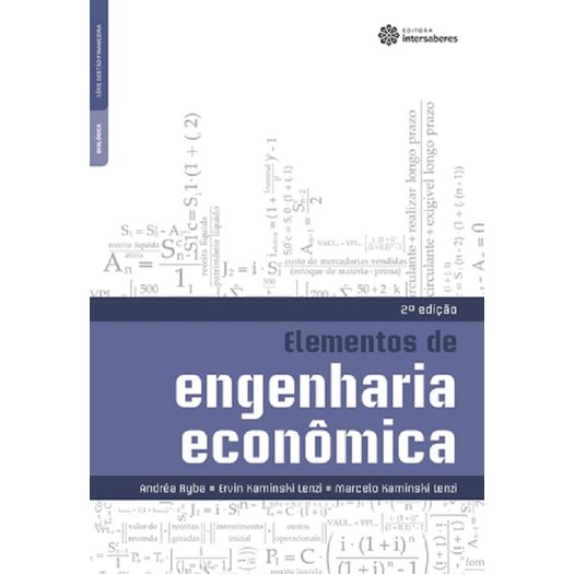 Elementos de Engenharia Economica - Intersaberes
