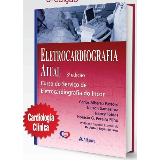 Eletrocardiografia Atual - Atheneu