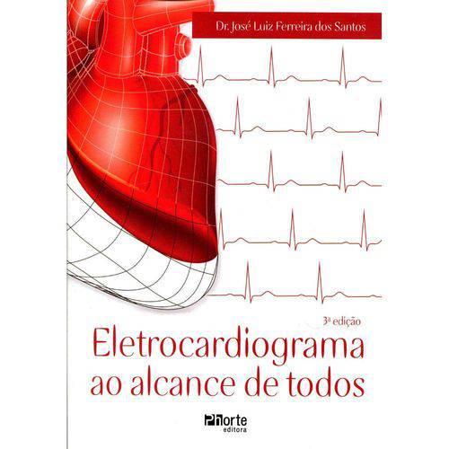 Eletrocardiograma ao Alcance de Todos