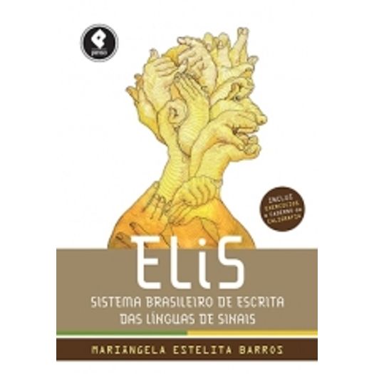 Elis - Sistema Brasileiro de Escrita das Linguas de Sinais - Penso
