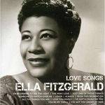 Ella Fitzgerald - Icon Love Songs