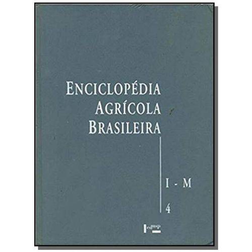Enciclopedia Agricola Brasileira: I - M - Vol.4