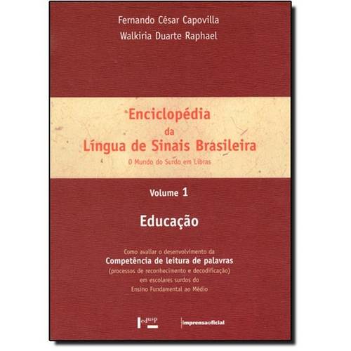 Enciclopédia da Língua de Sinais Brasileira - Vol.1