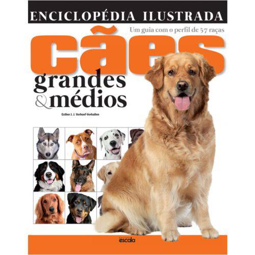 Enciclopédia Ilustrada - Cães Grandes & Médios