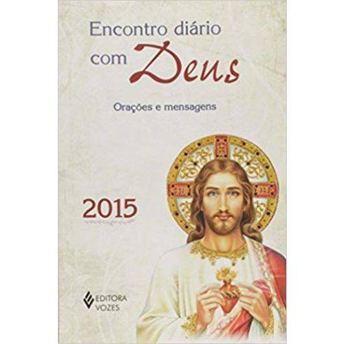 Encontro Diario com Deus - Oracoes e Mensagens 2015