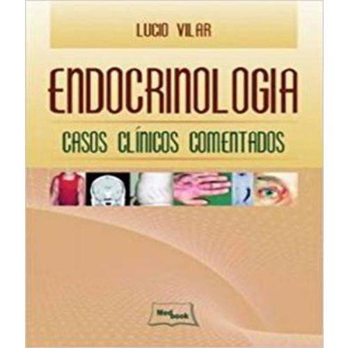Endocrinologia - Casos Clinicos Comentados