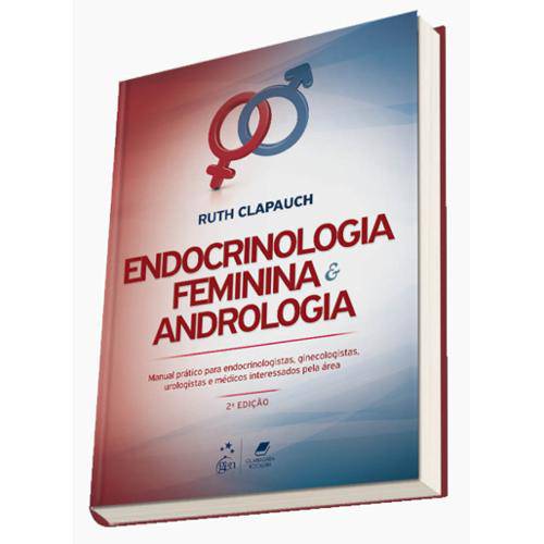 Endocrinologia Feminina e Andrologia 2ª Ed