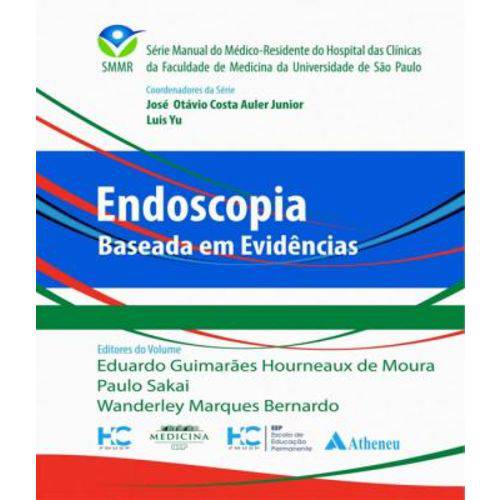 Endoscopia - Baseada em Evidencias