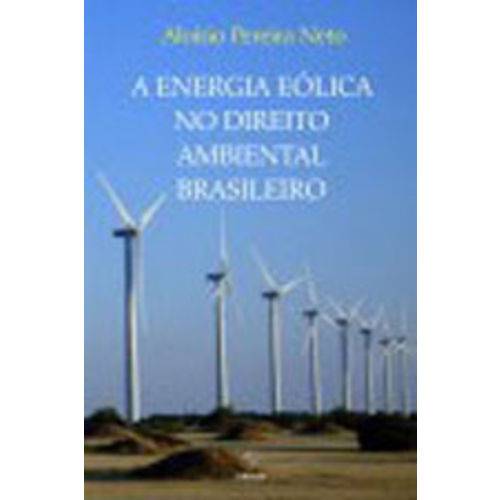 Energia Eolica no Direito Ambiental Brasileiro, a
