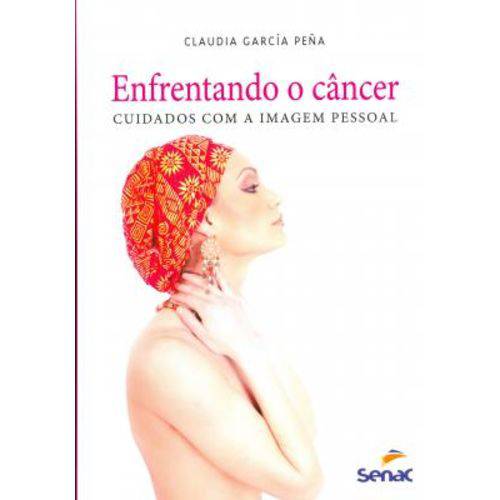 Enfrentando o Cancer- Cuidados com a Imagem Pessoal - (Ls)