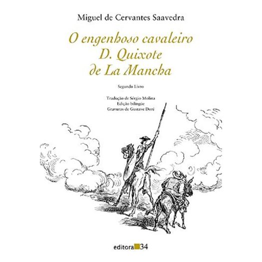 Engenhoso Cavaleiro D Quixote de La Mancha 2 - Ed 34
