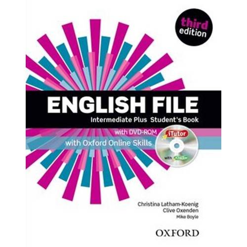 English File Intermediate Plus Sb With Itutor And Online Skills - 3rd Ed
