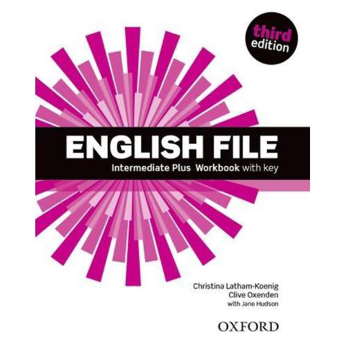 English File - Intermediate Plus Workbook With Key