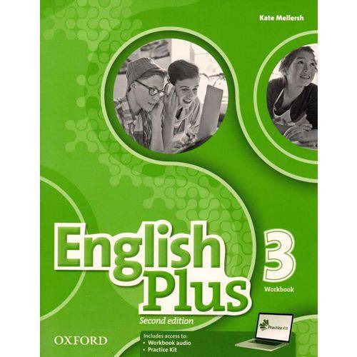 English Plus 3 - Workbook With Access Practice Kit - Second Edition - Oxford University Press - Elt
