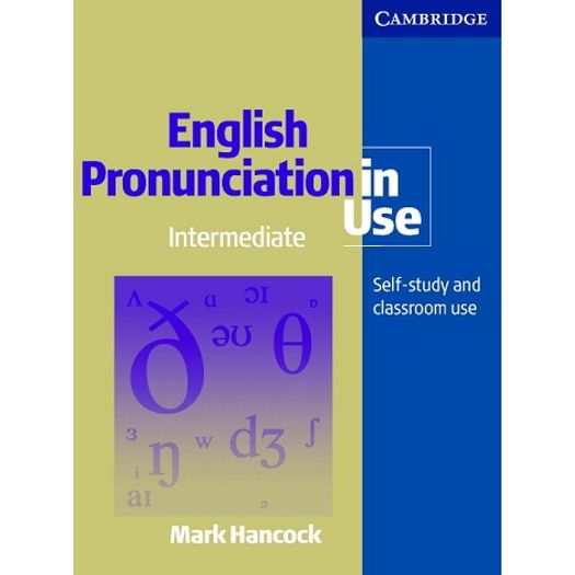English Pronunciation In Use Intermediate - Cambrige - 1 Ed