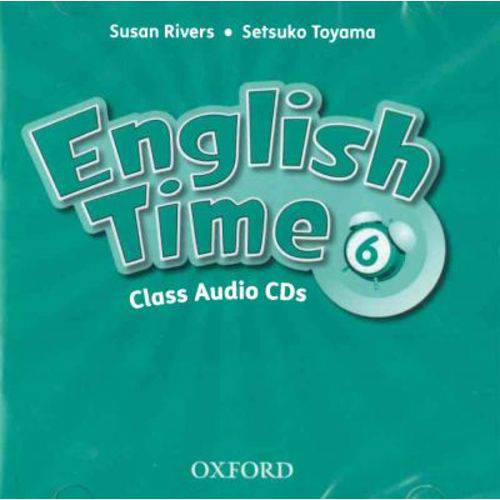 English Time 6 - Class Audio Cds (Pack Of 2) - Second Edition - Oxford University Press - Elt