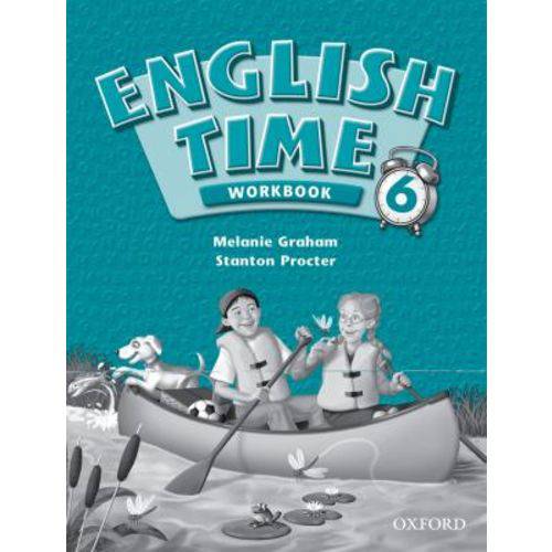 English Time 6 - Workbook - Oxford University Press - Elt