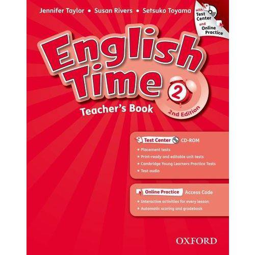 ENGLISH TIME 2 - Teacher's Book With Test Center And Online Practice - 2ª Ed.
