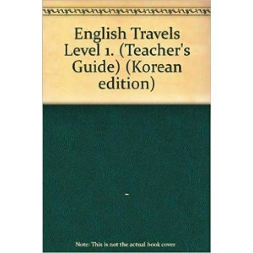 English Travels 1 - Teacher's Guide - Houghton Mifflin Company