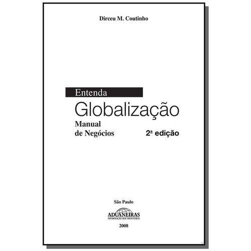 Entenda a Globalizacao: Manual de Negocios